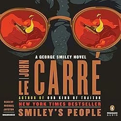Smiley's People: A George Smiley Novel