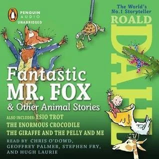 The Fantastic Mr. Fox and other Stories